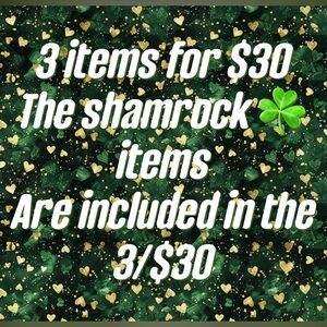 HUGE 🍀3/$30 Sale!!!!